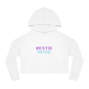 Bestie - Hood Cropped Hoodie - Match Your Mood Apparel