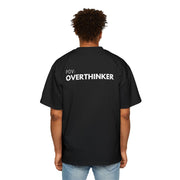 Overthinker T-Shirt - Match Your Mood Apparel