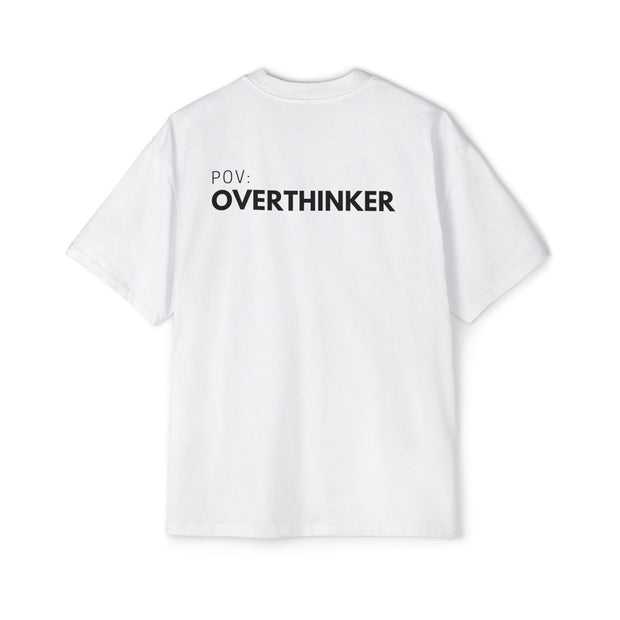 Overthinker T-Shirt - Match Your Mood Apparel