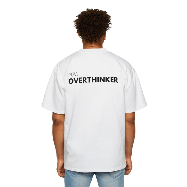 Overthinker T-Shirt - Match Your Mood Apparel