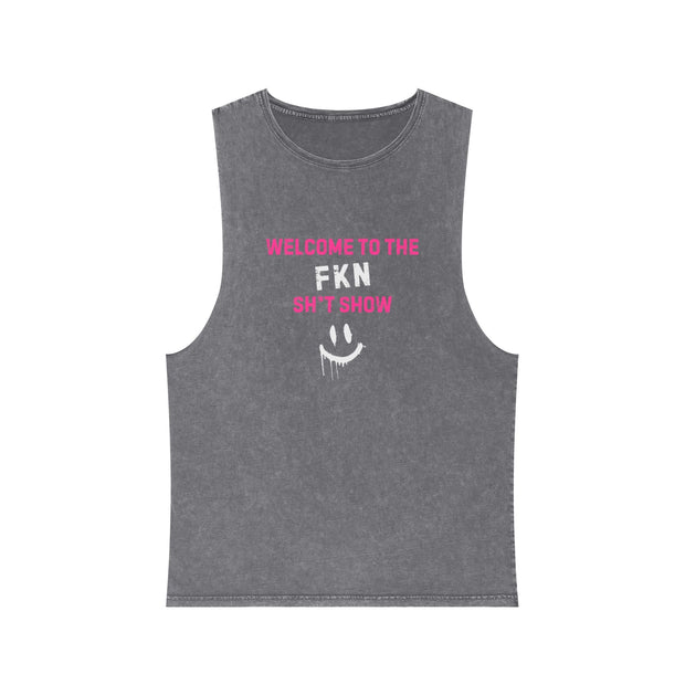 Welcome To The Fkn Sh*t Show Tank Top (Stonewash) - Match Your Mood Apparel